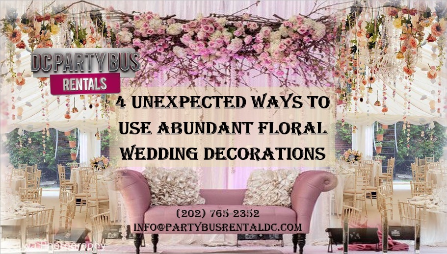 4 Fantastic Ways to Use Floral Arrangements at Your Wedding
